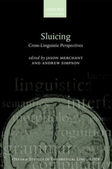 Sluicing: Cross-Linguistic Perspectives, Hardback Book Sluicing: Cross-Linguistic Perspectives, Hardback Book