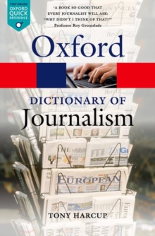 A Dictionary of Journalism, Paperback Book A Dictionary of Journalism, Paperback Book
