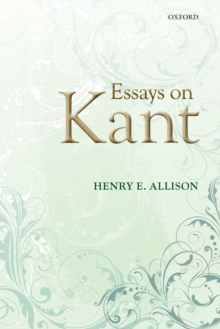 Essays on Kant, Paperback / softback Book Essays on Kant, Paperback / softback Book