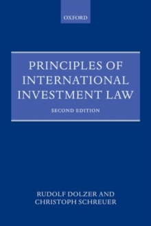 Principles of International Investment Law, Paperback Book Principles of International Investment Law, Paperback Book