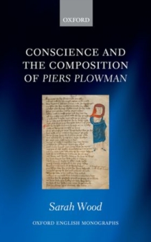Conscience and the Composition of Piers Plowman, Hardback Book Conscience and the Composition of Piers Plowman, Hardback Book