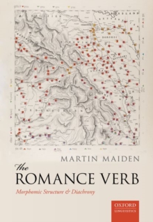 The Romance Verb : Morphomic Structure and Diachrony, Hardback Book The Romance Verb : Morphomic Structure and Diachrony, Hardback Book