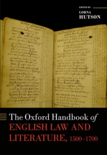 The Oxford Handbook of English Law and Literature, 1500-1700