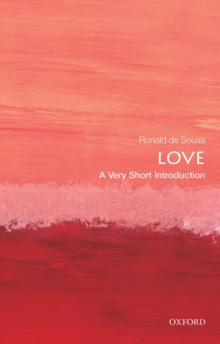Love: A Very Short Introduction, Paperback / softback Book Love: A Very Short Introduction, Paperback / softback Book