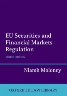 EU Securities and Financial Markets Regulation, Hardback Book EU Securities and Financial Markets Regulation, Hardback Book
