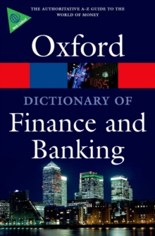 A Dictionary of Finance and Banking, Paperback Book A Dictionary of Finance and Banking, Paperback Book