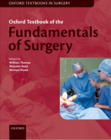 Oxford Textbook of Fundamentals of Surgery, Hardback Book Oxford Textbook of Fundamentals of Surgery, Hardback Book
