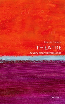 Theatre : A Very Short Introduction