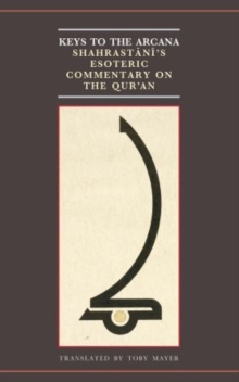 Aims, Methods and Contexts of Qur'anic Exegesis (2nd/8th-9th/15th Centuries), Hardback Book Aims, Methods and Contexts of Qur'anic Exegesis (2nd/8th-9th/15th Centuries), Hardback Book