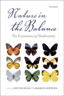 Nature in the Balance : The Economics of Biodiversity, Hardback Book Nature in the Balance : The Economics of Biodiversity, Hardback Book