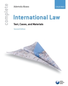 Complete International Law : Text, Cases, and Materials