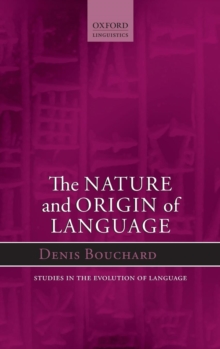 The Nature and Origin of Language, Hardback Book The Nature and Origin of Language, Hardback Book