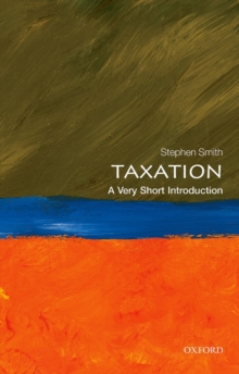 Taxation: A Very Short Introduction, Paperback Book Taxation: A Very Short Introduction, Paperback Book