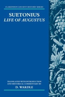 Suetonius : Life of Augustus, Paperback / softback Book Suetonius : Life of Augustus, Paperback / softback Book