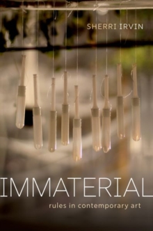 Immaterial : Rules in Contemporary Art