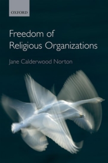 Freedom of Religious Organizations, Hardback Book Freedom of Religious Organizations, Hardback Book