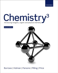 Chemistry^3 : Introducing Inorganic, Organic and Physical Chemistry, Paperback Book Chemistry^3 : Introducing Inorganic, Organic and Physical Chemistry, Paperback Book