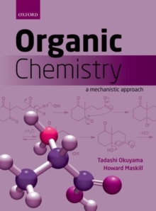 Organic Chemistry : A mechanistic approach