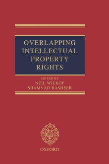 Overlapping Intellectual Property Rights, Hardback Book Overlapping Intellectual Property Rights, Hardback Book