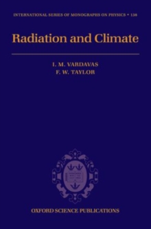 Radiation and Climate : Atmospheric Energy Budget from Satellite Remote Sensing, Paperback Book Radiation and Climate : Atmospheric Energy Budget from Satellite Remote Sensing, Paperback Book
