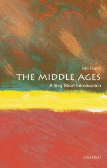 The Middle Ages: A Very Short Introduction, Paperback Book The Middle Ages: A Very Short Introduction, Paperback Book