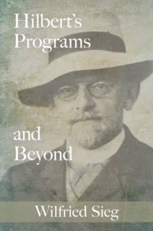 Hilbert's Programs and Beyond