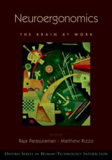 Neuroergonomics : The Brain at Work