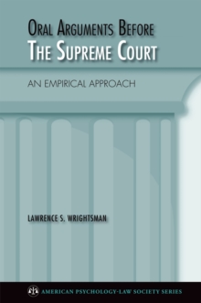 Oral Arguments Before the Supreme Court : An Empirical Approach