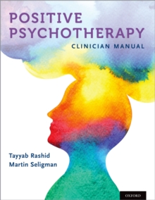 Positive Psychotherapy : Clinician Manual