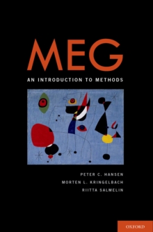 MEG : An Introduction to Methods