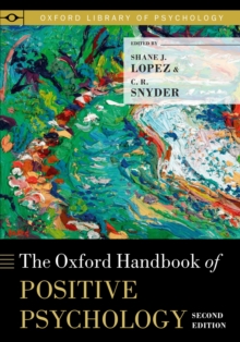 The Oxford Handbook of Positive Psychology