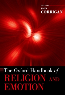 The Oxford Handbook of Religion and Emotion