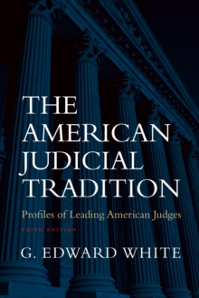 The American Judicial Tradition : Profiles of Leading American Judges