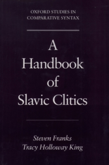 A Handbook of Slavic Clitics