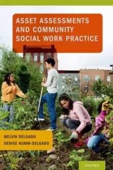 Asset Assessments and Community Social Work Practice