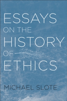 Essays on the History of Ethics