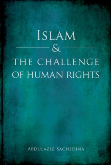 Islam and the Challenge of Human Rights