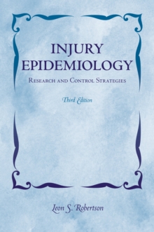 Injury Epidemiology : Research and Control Strategies