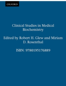 Clinical Studies in Medical Biochemistry