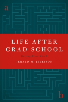 Life After Grad School : Getting From A to B