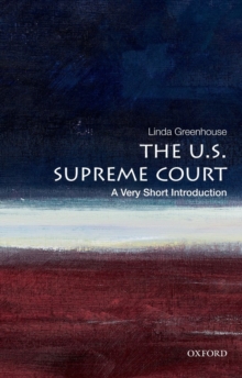 The U.S. Supreme Court: A Very Short Introduction, Paperback Book The U.S. Supreme Court: A Very Short Introduction, Paperback Book