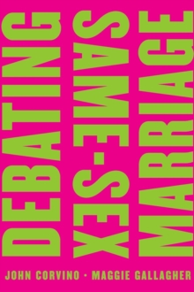 Debating Same-Sex Marriage, Paperback / softback Book Debating Same-Sex Marriage, Paperback / softback Book