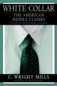 White Collar : The American Middle Classes