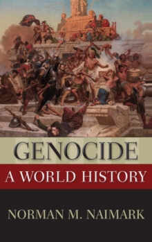 Genocide : A World History, Hardback Book Genocide : A World History, Hardback Book
