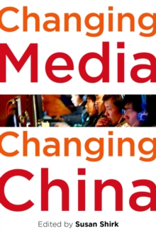 Changing Media, Changing China