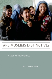 Are Muslims Distinctive? : A Look at the Evidence