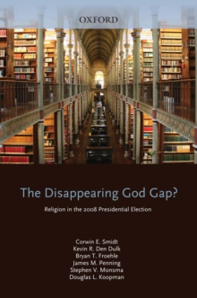 The Disappearing God Gap? : Religion in the 2008 Presidential Election