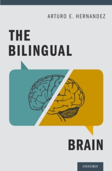 The Bilingual Brain