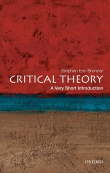 Critical Theory: A Very Short Introduction