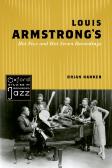 Louis Armstrong's Hot Five and Hot Seven Recordings